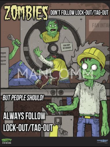 Picture of ZOMBIES - Lock-Out/Tag-Out Safety Poster